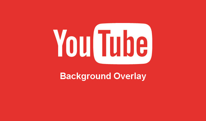 Cara Memasang Background Overlay Untuk Video YouTube - Inwepo