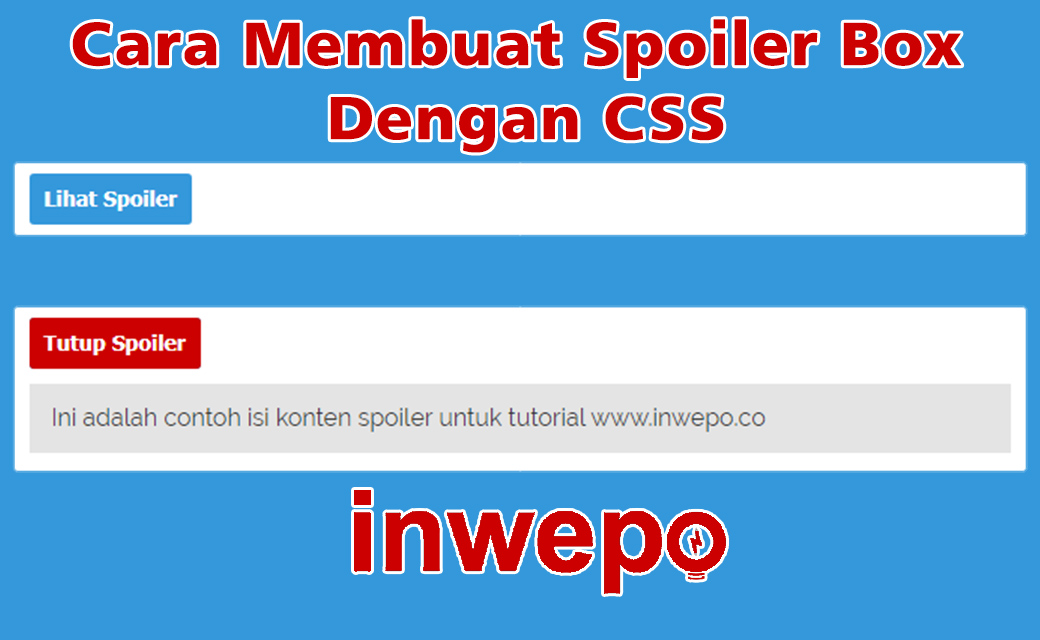Spoiler Code.html Cara Membuat Kotak Spoiler dengan CSS di Blogger - Inwepo
