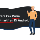 cara cek pulsa smatfren