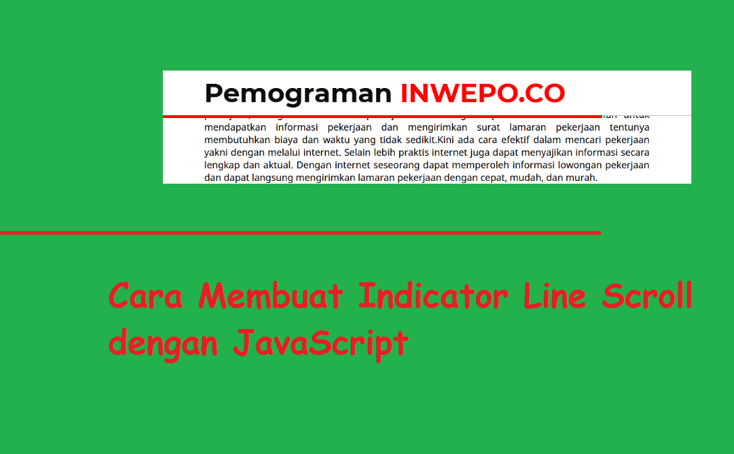Cara Membuat Indicator Line Scroll dengan JavaScript - Inwepo