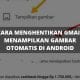 Cara menghentikan gmail menampilkan gambar otomatis di android