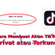Cara membuat akun tiktok privat atau terkunci