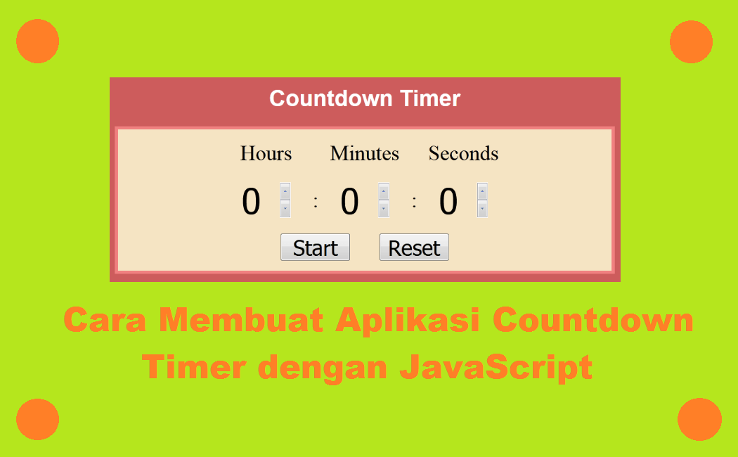 Cara Membuat Aplikasi Countdown Timer dengan JavaScript - Inwepo