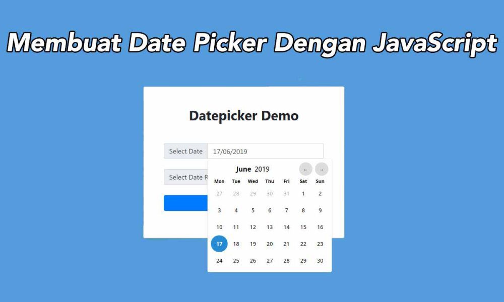 Cara Membuat Date Picker Dengan JavaScript - Inwepo
