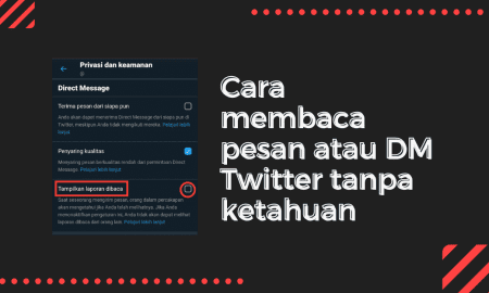 Cara membaca pesan atau DM Twitter tanpa ketahuan di android