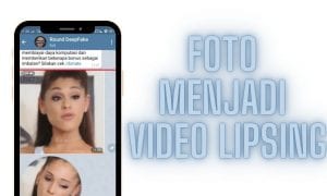 Cara Merubah Foto Menjadi Video Lipsing