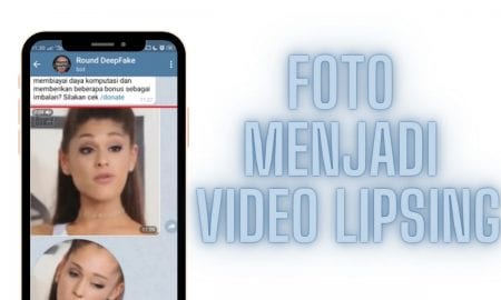 Cara Merubah Foto Menjadi Video Lipsing
