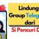 Cara Melindungi Group Telegram dari Pencuri Data