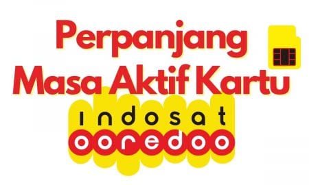 Cara Perpanjang Masa Aktif Kartu Indosat Dengan Sisa Pulsa Yang Ada