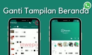 Cara Ganti Tampilan Beranda WhatsApp Terbaru