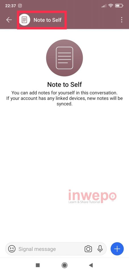 Cara Aktifkan Fitur Note To Self di Aplikasi Signal Messenger