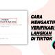Cara Mengaktifkan Verifikasi Dua Langkah di Tiktok