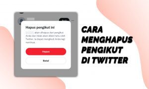 2 Cara Menghapus Follower / Pengikut di Twitter