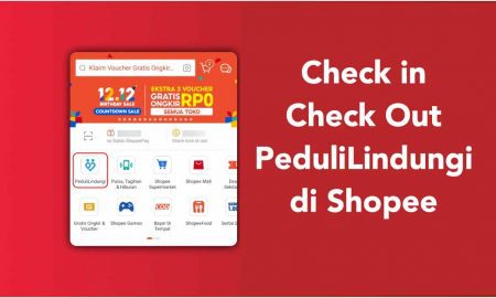 Cara Check in Check Out PeduliLindungi di Shopee