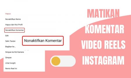 Cara Menonaktifkan Komentar Video Reels di instagram