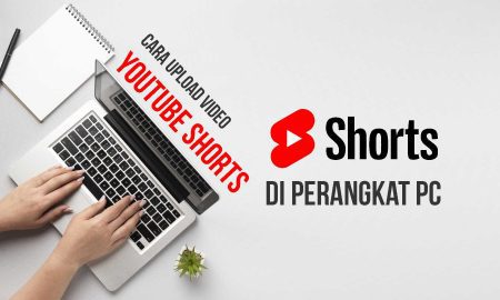 Cara Upload Video Youtube Shorts di PC atau Laptop