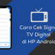 Cara Cek Signal TV Digital di HP Android