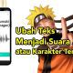 Cara Mengubah Teks Menjadi Suara Anime atau Karakter Terkenal featured