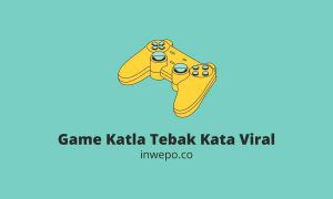 Cara Bermain Game Katla Permainan Tebak Kata Viral