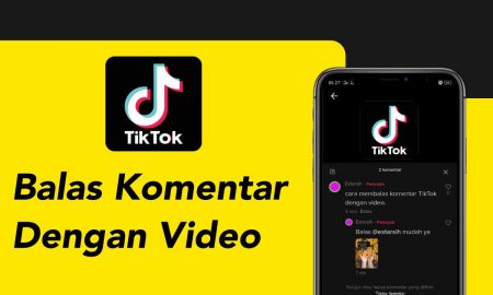 Cara Balas Komentar Video TikTok dengan Video