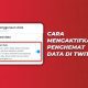 Cara Mengaktifkan Penghemat Data atau Data Saver di Twitter