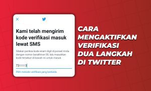 Cara mengaktifkan Verifikasi Dua Langkah di Twitter