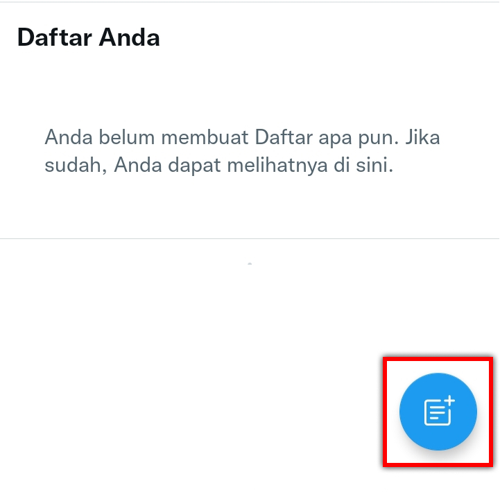 Cara Menggunakan Fitur List atau Daftar di Twitter