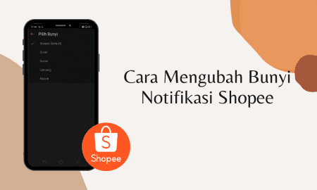 Cara Mengubah Bunyi Notifikasi Shopee