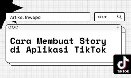 Cara Membuat Story di TikTok