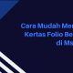 Cara Mudah Membuat Kertas Folio Bergaris di Ms.Word featured