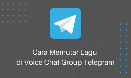 Cara Memutar Lagu di Voice Chat Group Telegram