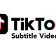 Cara Menambahkan Teks Subtitle di Video TikTok