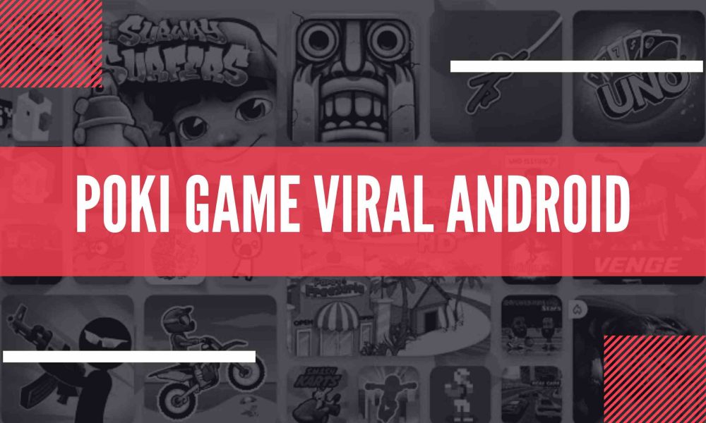 Cara Memainkan Poki Game Viral di Android - Inwepo