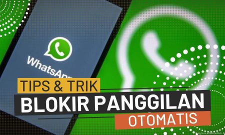 Cara Memblok Panggilan WhatsApp Otomatis Terbaru