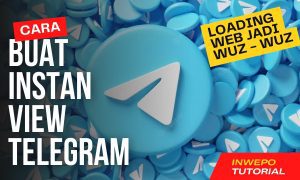 Cara Membuat Artikel Web jadi Instan View di Telegram